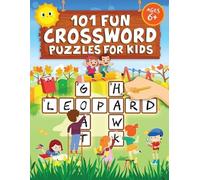 Jennifer L Trace 101 Fun Crossword Puzzles for Kids (Tascabile)