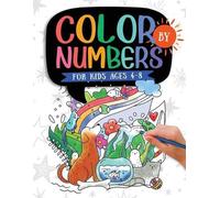 Jennifer L Trace Color by Numbers For Kids Ages 4-8 (Tascabile)