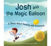 Jennifer L Trace Josh And The Magic Balloon (Copertina rigida)