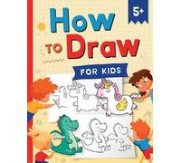 Jennifer L Trace Kap Press Kc Press How to Draw for Kids (Tascabile)