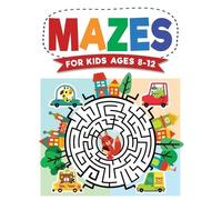 Jennifer L Trace Kc Press Mazes For Kids Ages 8-12 (Copertina rigida)