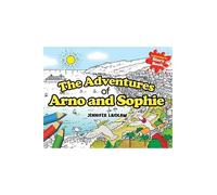 Jennifer Laidlaw The Adventures of Arno and Sophie (Tascabile)