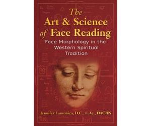 Jennifer Lamonica The Art and Science of Face Reading (Tascabile)
