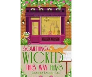 Jennifer Lamont Leo Something Wicked This Way Hums (Tascabile)