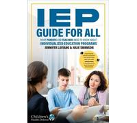 Jennifer Laviano Julie Swanson IEP Guide for All (Tascabile)