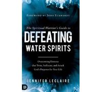 Jennifer LeClai The Spiritual Warrior's Guide to Defeating Wa (Copertina rigida)