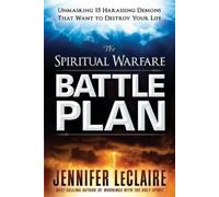 Jennifer Leclaire Spiritual Warfare Battle Plan, The (Tascabile)