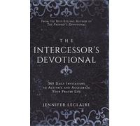 Jennifer LeClaire The Intercessor's Devotional (Copertina rigida)