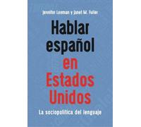 Jennifer Leeman Janet M. Full Hablar español en Estados Unid (Copertina rigida)
