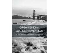 Jennifer Lewis Paul Muller Organizing for Suicide Prevention (Tascabile)