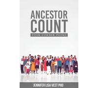 Jennifer Lisa Vest Ancestor Count (Tascabile) Philopoetics