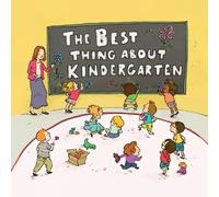 Jennifer Lloyd The Best Thing about Kindergarten (Copertina rigida)