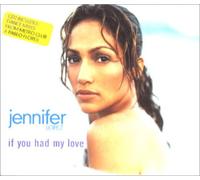 Jennifer Lopez - If You Had My Love [CD 2]