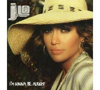 Jennifer Lopez - I'm Gonna Be Alright