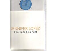 Jennifer Lopez - I'm Gonna Be Alright [Import]