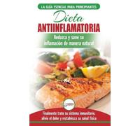 Jennifer Louissa Dieta antiinflamatoria (Tascabile)