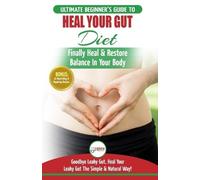 Jennifer Louissa Heal Your Gut (Tascabile)