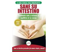 Jennifer Louissa Sane su intestino (Tascabile)