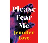 Jennifer Love Please Fear Me (Tascabile)