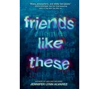 Jennifer Lynn Alvarez Friends Like These (Tascabile)