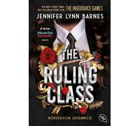 Jennifer Lynn B The Ruling Class: Mörderische Geheimnisse - Auftakt (Tascabile)