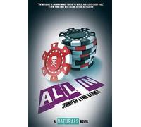 Jennifer Lynn Barnes All In (Copertina rigida) Naturals