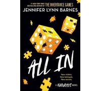 Jennifer Lynn Barnes All in (Tascabile) Naturals