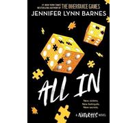 Jennifer Lynn Barnes All in (Tascabile) Naturals
