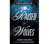 Jennifer Lynn Barnes Raised by Wolves (Tascabile) Raised by Wolves
