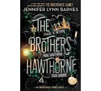 Jennifer Lynn Barnes The Brothers Hawthorne (Tascabile) Inheritance Games