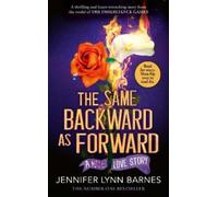 Jennifer Lynn Barnes The Same Backward as Forward (Copertina rigida)