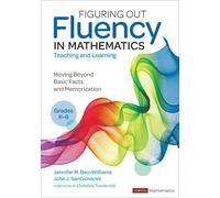 Jennifer M. Bay-Willi Figuring Out Fluency in Mathematics Teaching a (Tascabile)