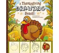 Jennifer M Besel A Thanksgiving Drawing Feast (Copertina rigida)