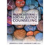 Jennifer M. Cook Madeline C Multicultural and Social Justice Counse (Tascabile)