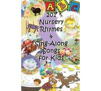 Jennifer M Edwards 201 Nursery Rhymes & Sing-Along Songs for Kids (Tascabile)
