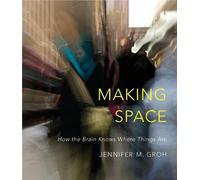 Jennifer M. Groh Making Space (Copertina rigida)