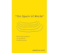 Jennifer M Hoyer The Space of Words (Tascabile)