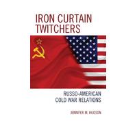 Jennifer M. Hudson Iron Curtain Twitchers (Copertina rigida)