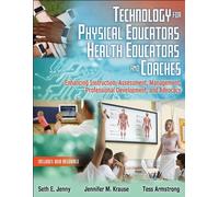 Jennifer M. Krause Tess A Technology for Physical Educators, Health (Tascabile)