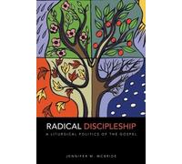 Jennifer M. McBride Radical Discipleship (Tascabile)