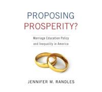 Jennifer M. Randles Proposing Prosperity? (Copertina rigida)