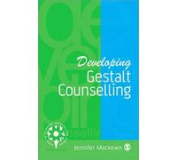 Jennifer Mackewn Developing Gestalt Counselling (Tascabile)
