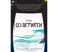 Jennifer Maruno The Go-Between (Tascabile)