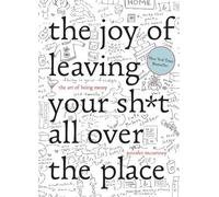 Jennifer McCart The Joy of Leaving Your Sht All Over the Pl (Copertina rigida)