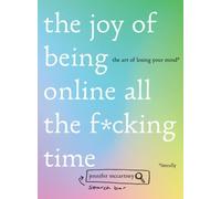 Jennifer McCartne The Joy of Being Online All the Fcking Tim (Copertina rigida)