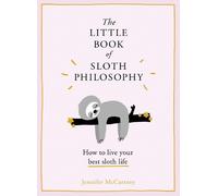 Jennifer McCartney The Little Book of Sloth Philosophy (Copertina rigida)
