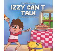 Jennifer McGee Izzy Can't Talk (Copertina rigida)