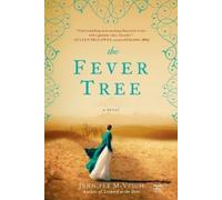 Jennifer McVeigh The Fever Tree (Tascabile)