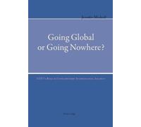 Jennifer Medcalf Going Global or Going Nowhere? (Tascabile)