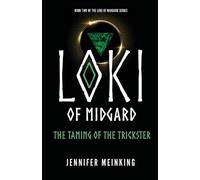 Jennifer Meinking Loki of Midgard (Tascabile) Loki of Midgard
